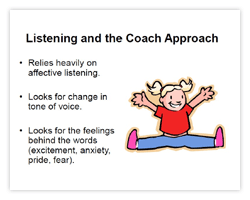 Listening and the Coach Approach